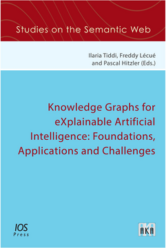 Cover image of Knowledge Graphs for eXplainable Artificial Intelligence: Foundations, Applications and Challenges